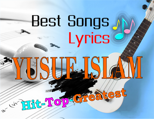 Yusuf Islam Lyrics
