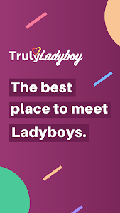 TrulyLadyboy - Dating App Unknown