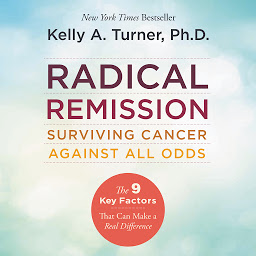 Obraz ikony: Radical Remission: Surviving Cancer Against All Odds