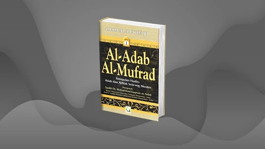 Al-Adab Al-Mufrad - Jilid 1
