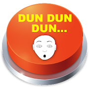 DUN DUN DUN Sound Button