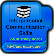 Interpersonal Communication Skills Study Notes