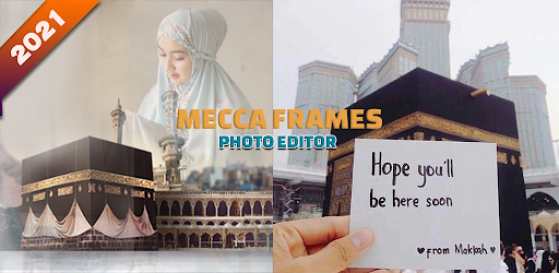 Mecca Photo Frames Android App