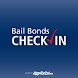 Bail Bonds Check In
