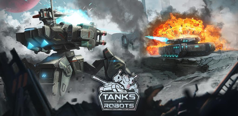 Tanks vs Robots：Real Steel War