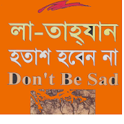 Top 40 Books & Reference Apps Like La tahzan Bangla | হতাশ হবেন  না - আয়াদ আল করনি - Best Alternatives