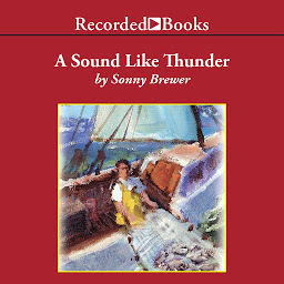 Symbolbild für A Sound Like Thunder