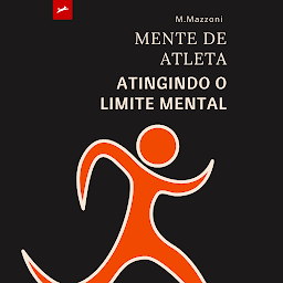 Obraz ikony: Mente De Atleta: Atingindo O Limite Mental