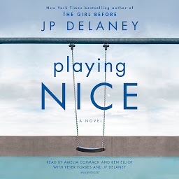 Ikonbild för Playing Nice: A Novel