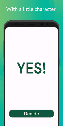 Decision Maker - Yes or No Screen 3