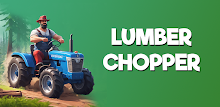 Lumber Chopper APK