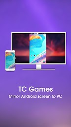 TC Games-PC plays mobile games