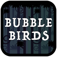 Bubble Birds