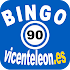 Bingo 90 Vicente Leon