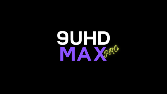 9UHD Max - TV FILMES y SERIES