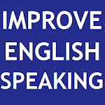 IMPROVE ENGLISH SPEAKING Apk