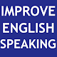 IMPROVE ENGLISH SPEAKING Windows에서 다운로드