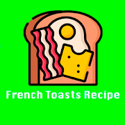 French Toasts Recipe