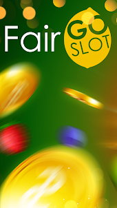 Fair go: Slots
