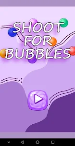 Shoot For Bubbles 2023