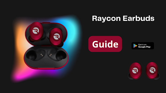 Raycon Earbuds Guide