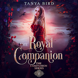 Icon image The Royal Companion: An epic love story