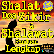 Shalat Doa Zikir & Shalawat Panduan Lengkap