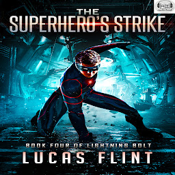 Icon image The Superhero's Strike (action-adventure superheroes)
