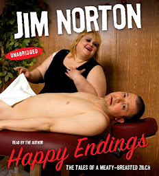 Icon image Happy Endings: The Tales of a Meaty-Breasted Zilch