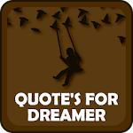 Cover Image of Download Quote's For Dreamer 17 APK