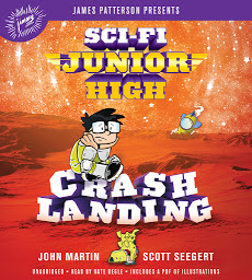 Icon image Sci-Fi Junior High: Crash Landing