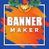 Banner Maker - Design Banner4.2.4 (Unlocked)