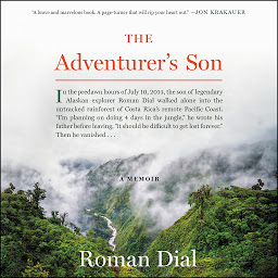 Icon image The Adventurer's Son: A Memoir