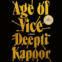 Icoonafbeelding voor Age of Vice: A Novel