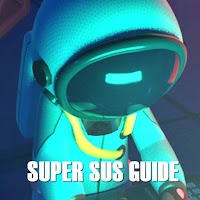 Super Sus Guide