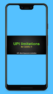 UPI: Most expensive Limitation