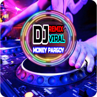 DJ Money Pargoy Viral