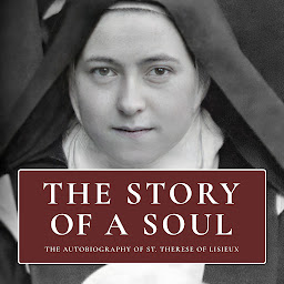 Icon image The Story of a Soul
