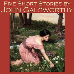 Icon image Five Short Stories by John Galsworthy