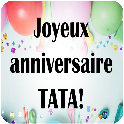 Joyeux Anniversaire Tante Apps On Google Play