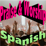 Cover Image of ダウンロード Praise & Worship Songs Spanish  APK