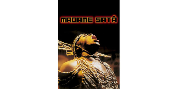  Madame Sata : Movies & TV