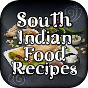 South Indian Food Recipes - दक्षिण भारतीय भोजन