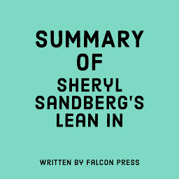 Icon image Summary of Sheryl Sandberg’s Lean In