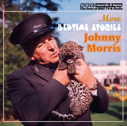 Obraz ikony: Johnny Morris Reads More Bedtime Stories (Vintage Beeb)