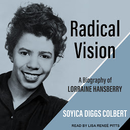 「Radical Vision: A Biography of Lorraine Hansberry」圖示圖片