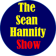 Listen Sean Hannity and More