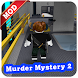 Mod Murder Mystery 2 Helper (Unofficial) - Androidアプリ