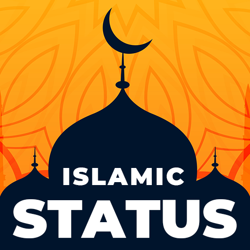 Islamic Status Videos & Quotes