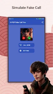 K-POP Fake Call You